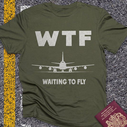 WTF - Waiting to Fly