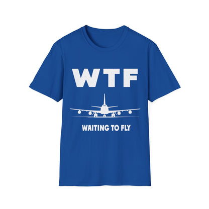 WTF - Waiting to Fly