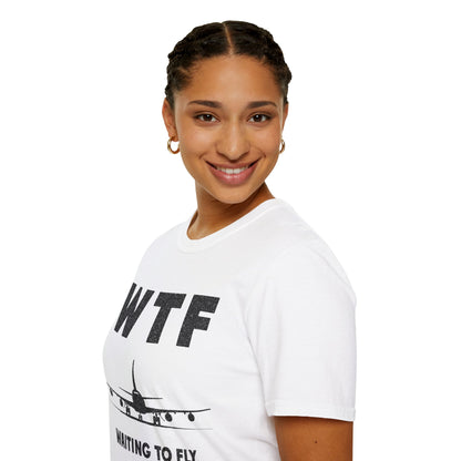 WTF - Waiting to Fly