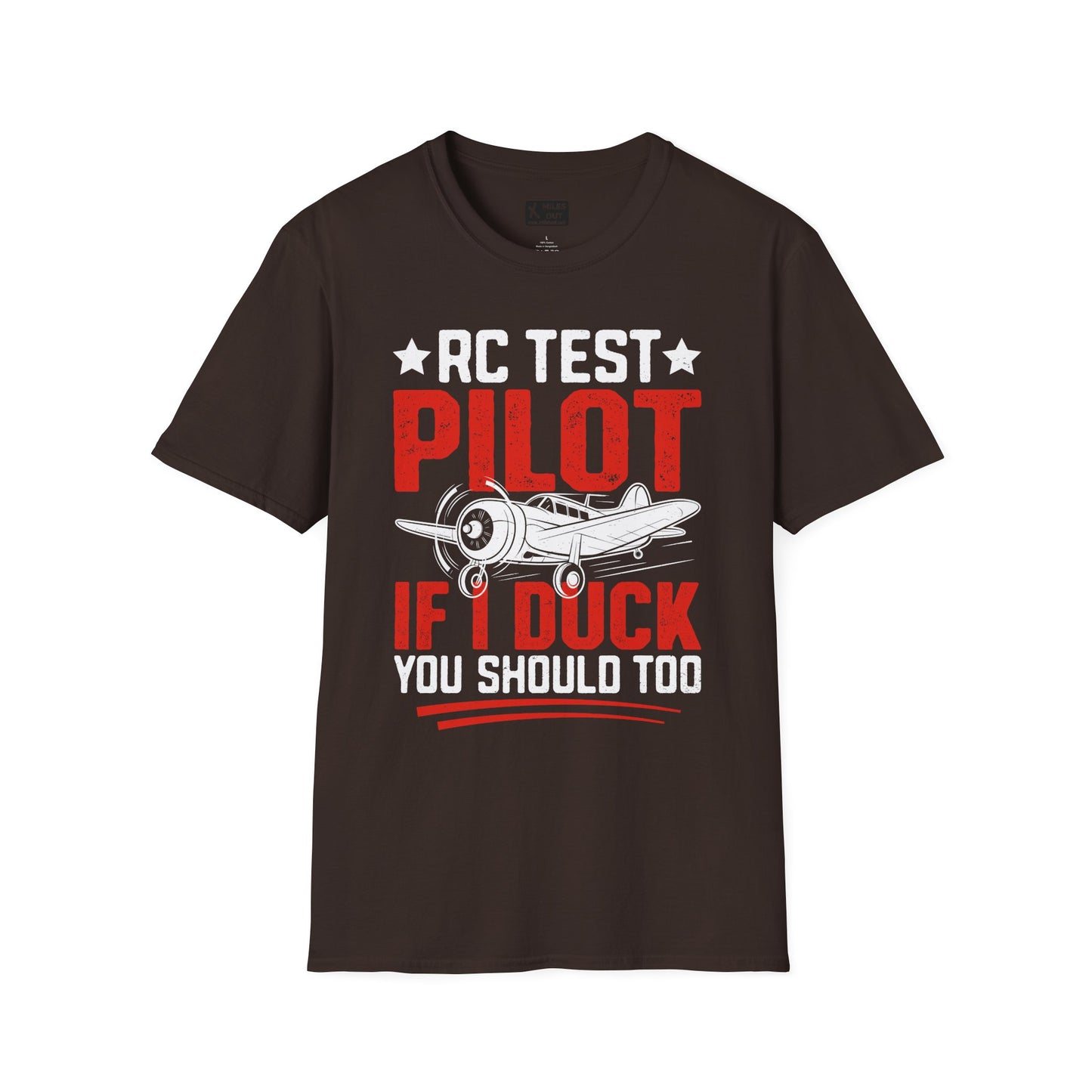 Rc test pilot if i duck you should too