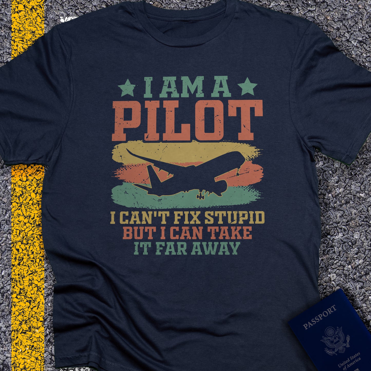 I am a pilot, i can´t fix stupid but i can take it far away