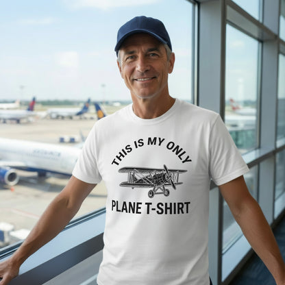 This is my only plane t-shirt