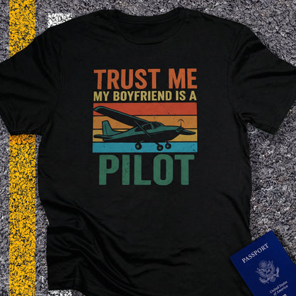 Trust me my boyfriend is a pilot