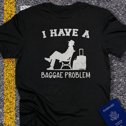 I have a baggage problem