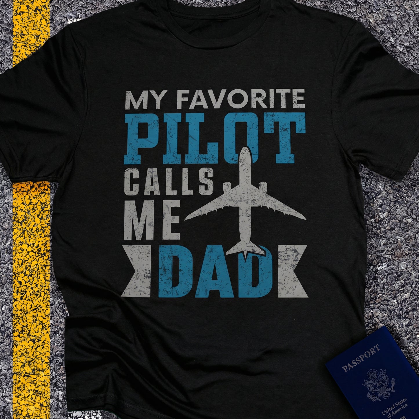 My favorite pilot calls me dad