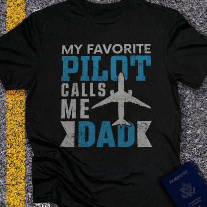 My favorite pilot calls me dad