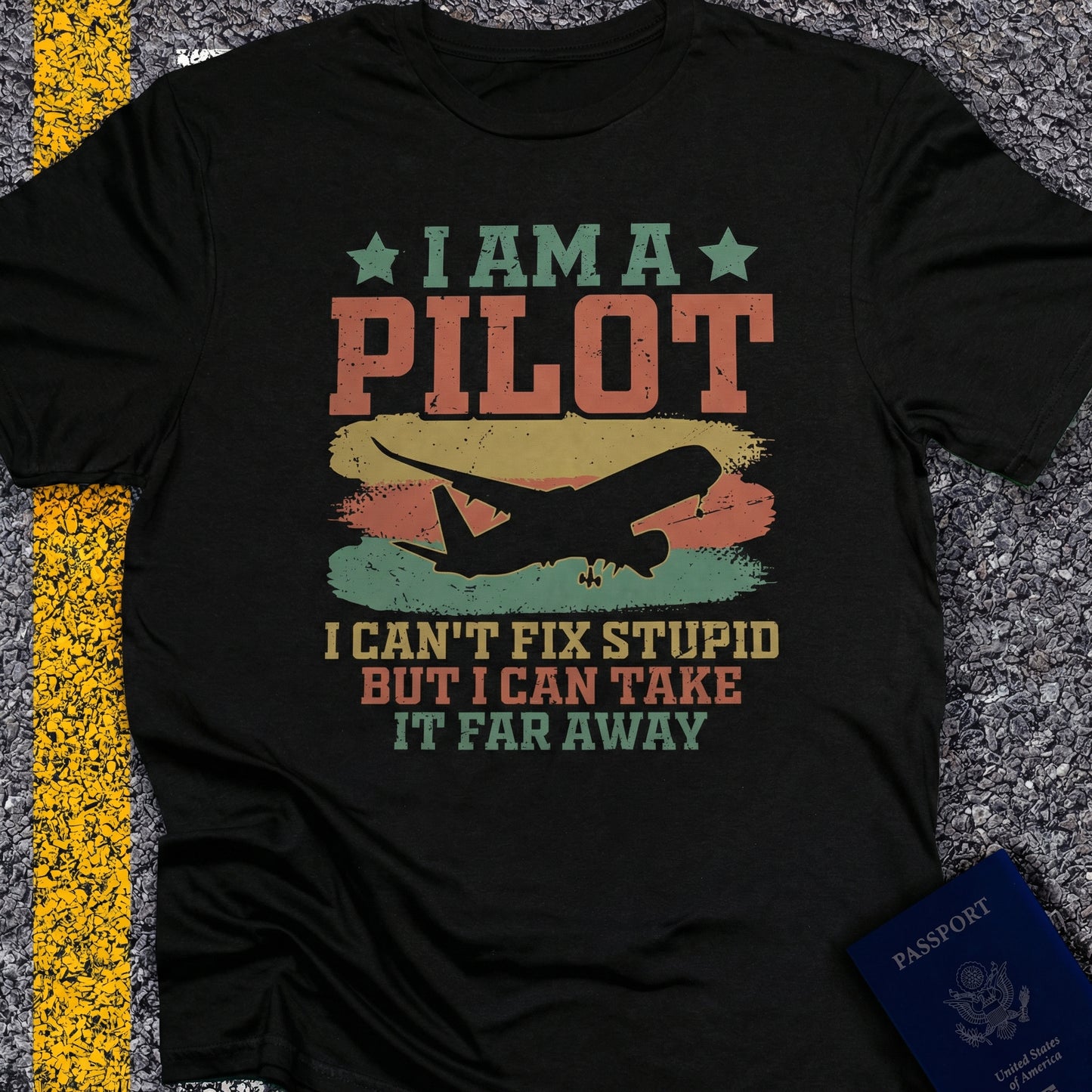 I am a pilot, i can´t fix stupid but i can take it far away