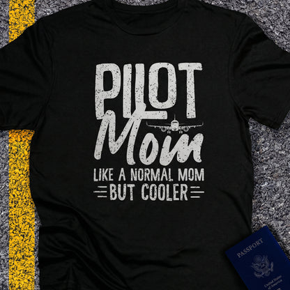 Pilot mom, a normal mom but cooler