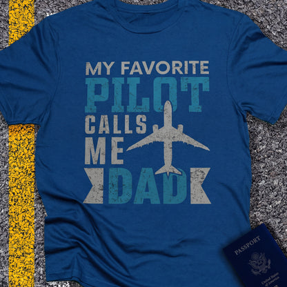 My favorite pilot calls me dad