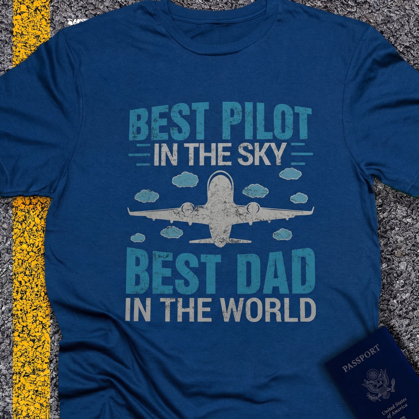 Best pilot in the sky, best dad in the world