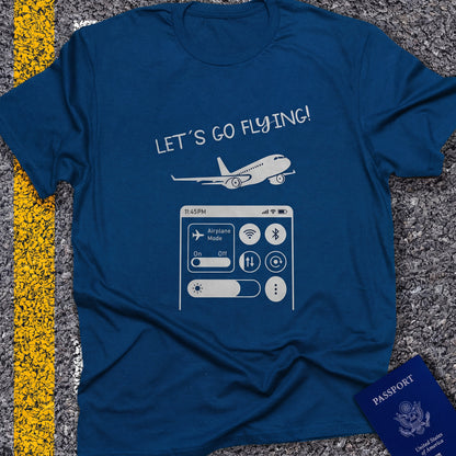 Let´s go flying - airplane mode on