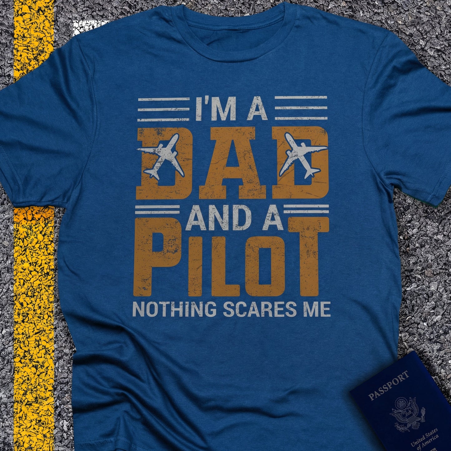 I´m a dad and a pilot, nothing scares me