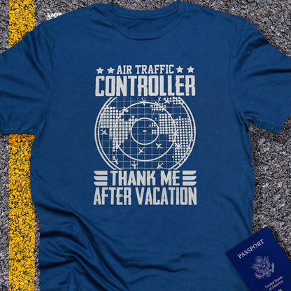 Air traffic controller, thank me after your vacation