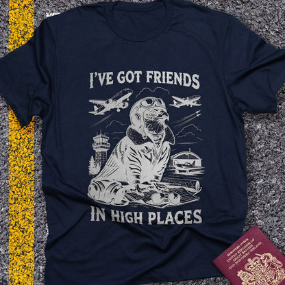 I´ve got friends in high places