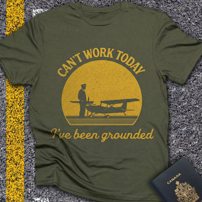 Can´t work today - I´ve been grounded