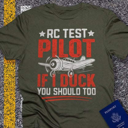 Rc test pilot if i duck you should too