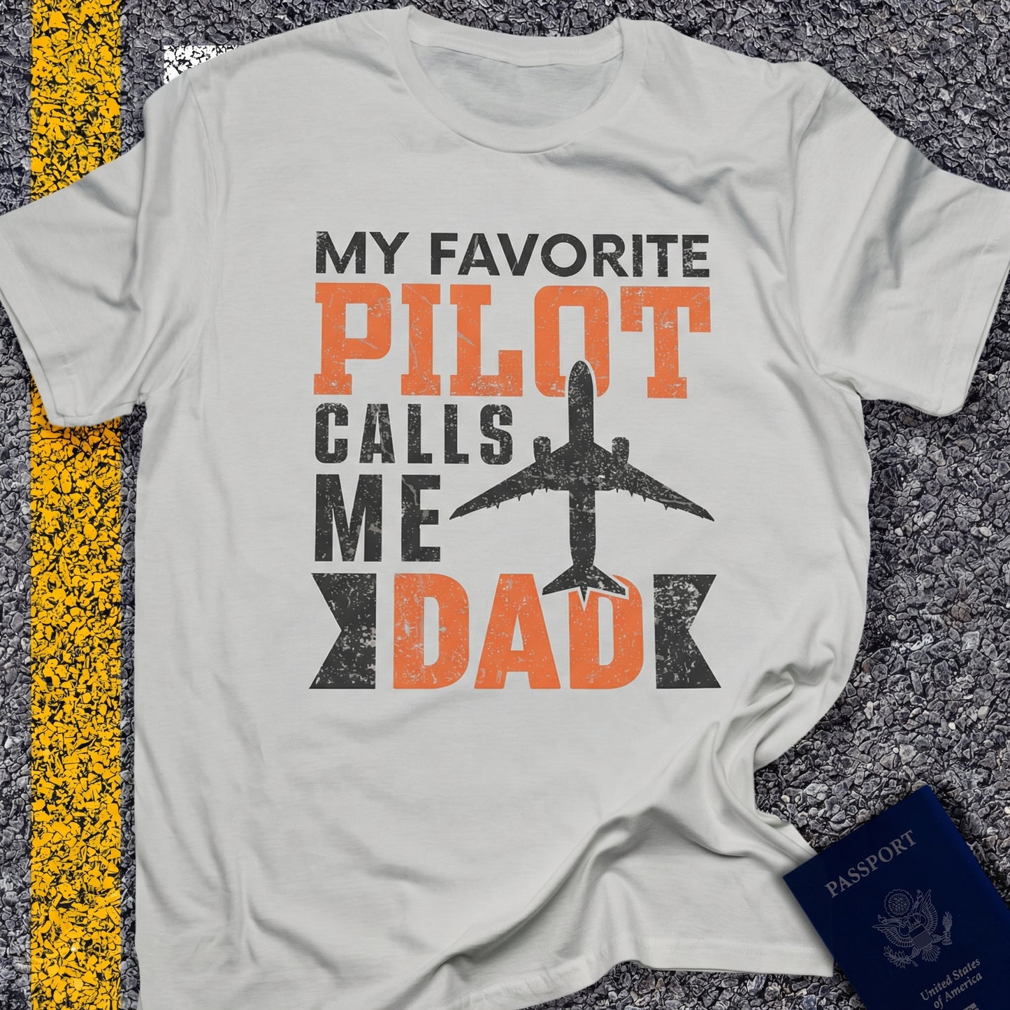 My favorite pilot calls me dad
