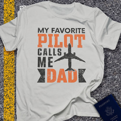 My favorite pilot calls me dad