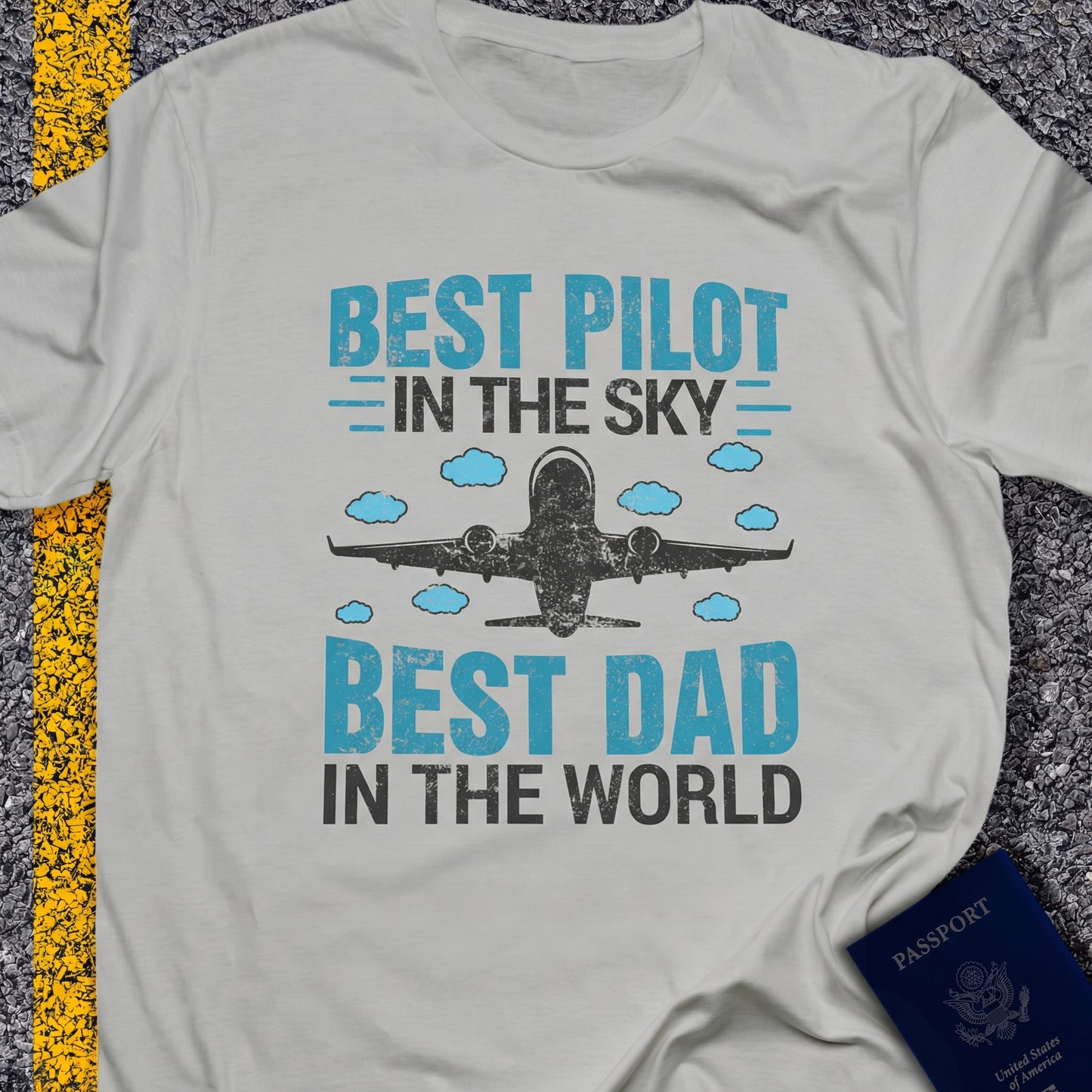 Best pilot in the sky, best dad in the world
