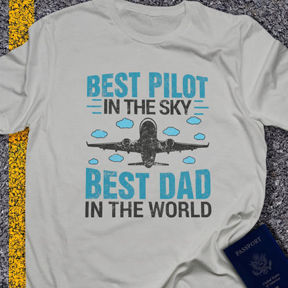 Best pilot in the sky, best dad in the world