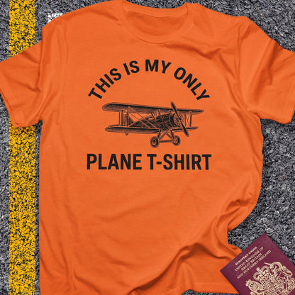 This is my only plane t-shirt