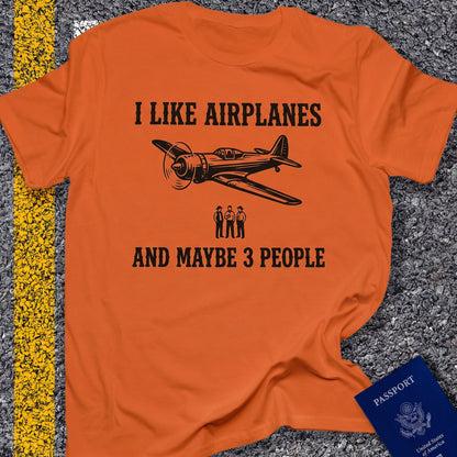 I like airplanes and maybe 3 people