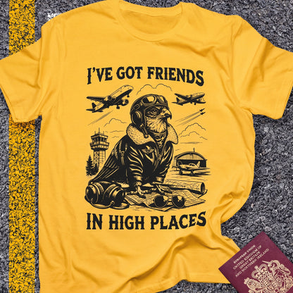 I´ve got friends in high places