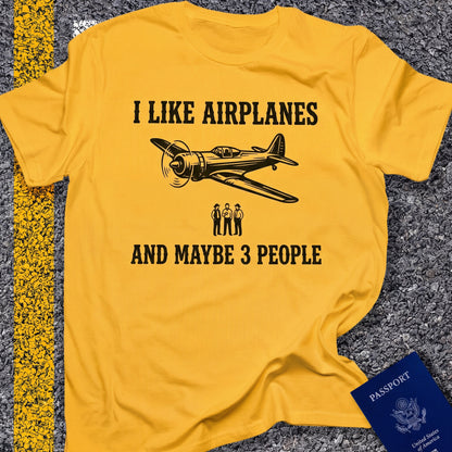 I like airplanes and maybe 3 people