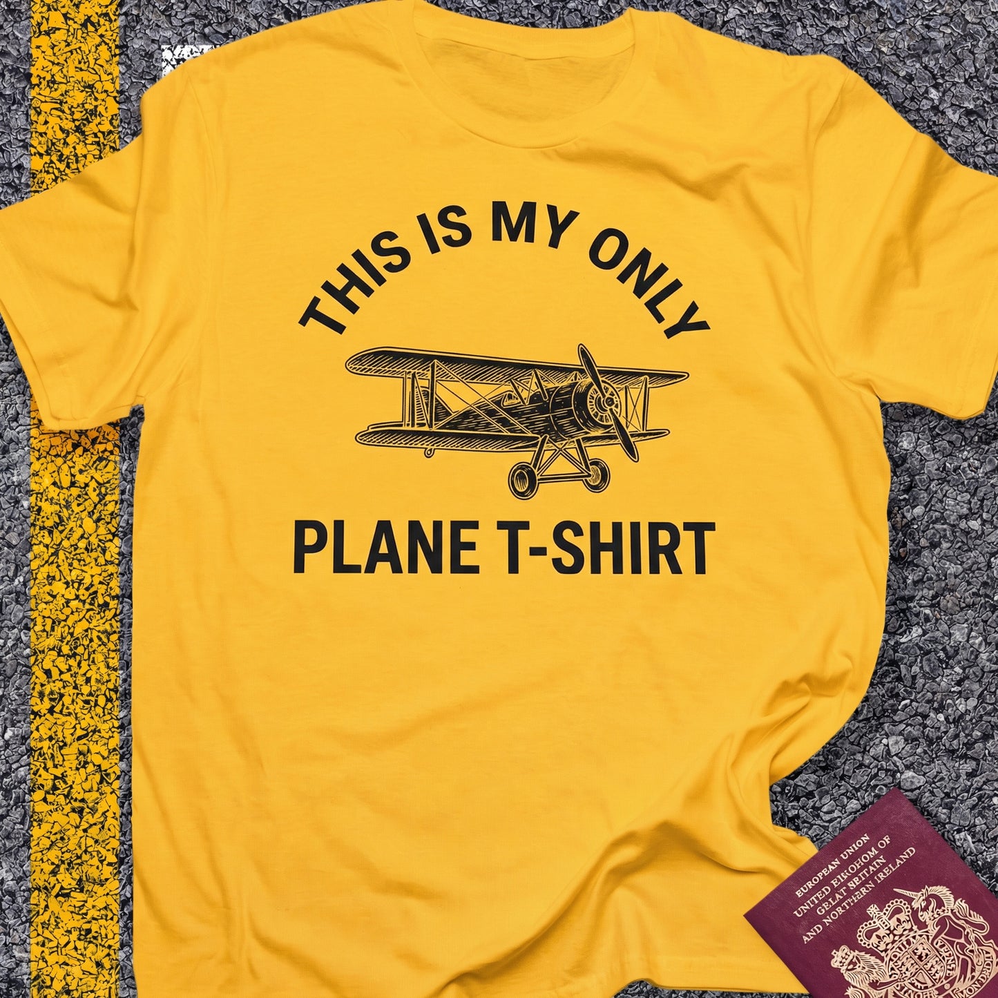 This is my only plane t-shirt
