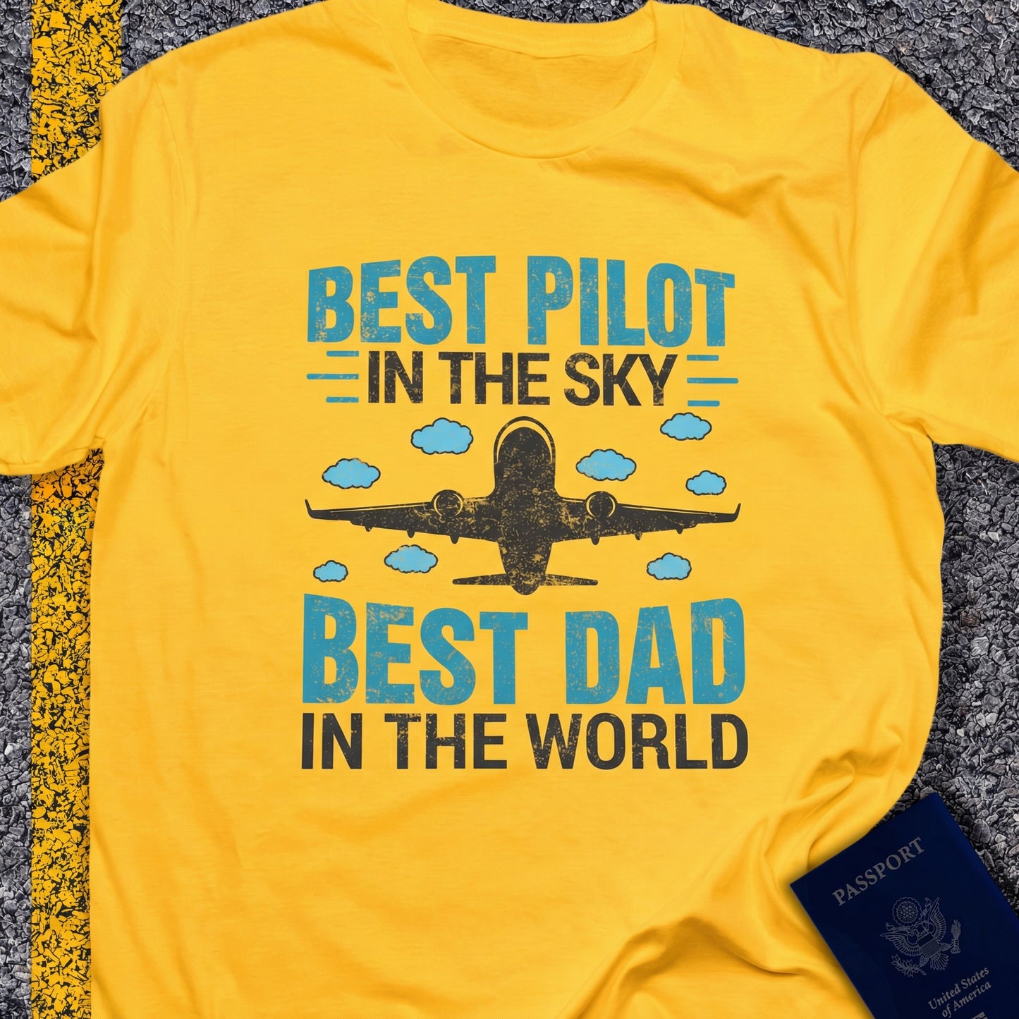 Best pilot in the sky, best dad in the world