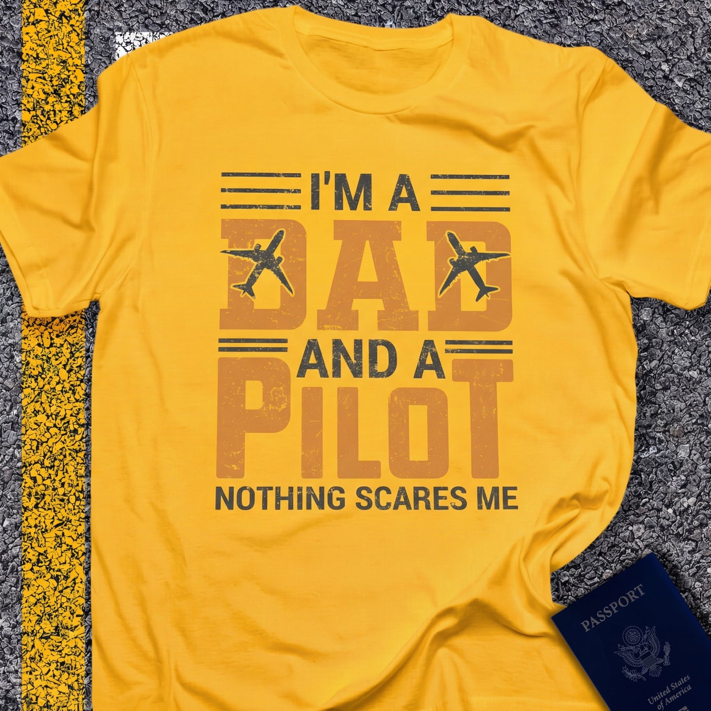 I´m a dad and a pilot, nothing scares me