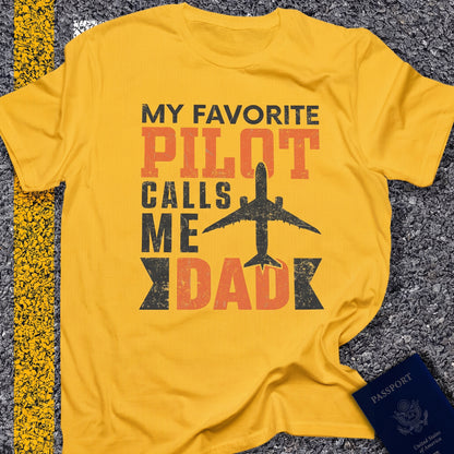 My favorite pilot calls me dad