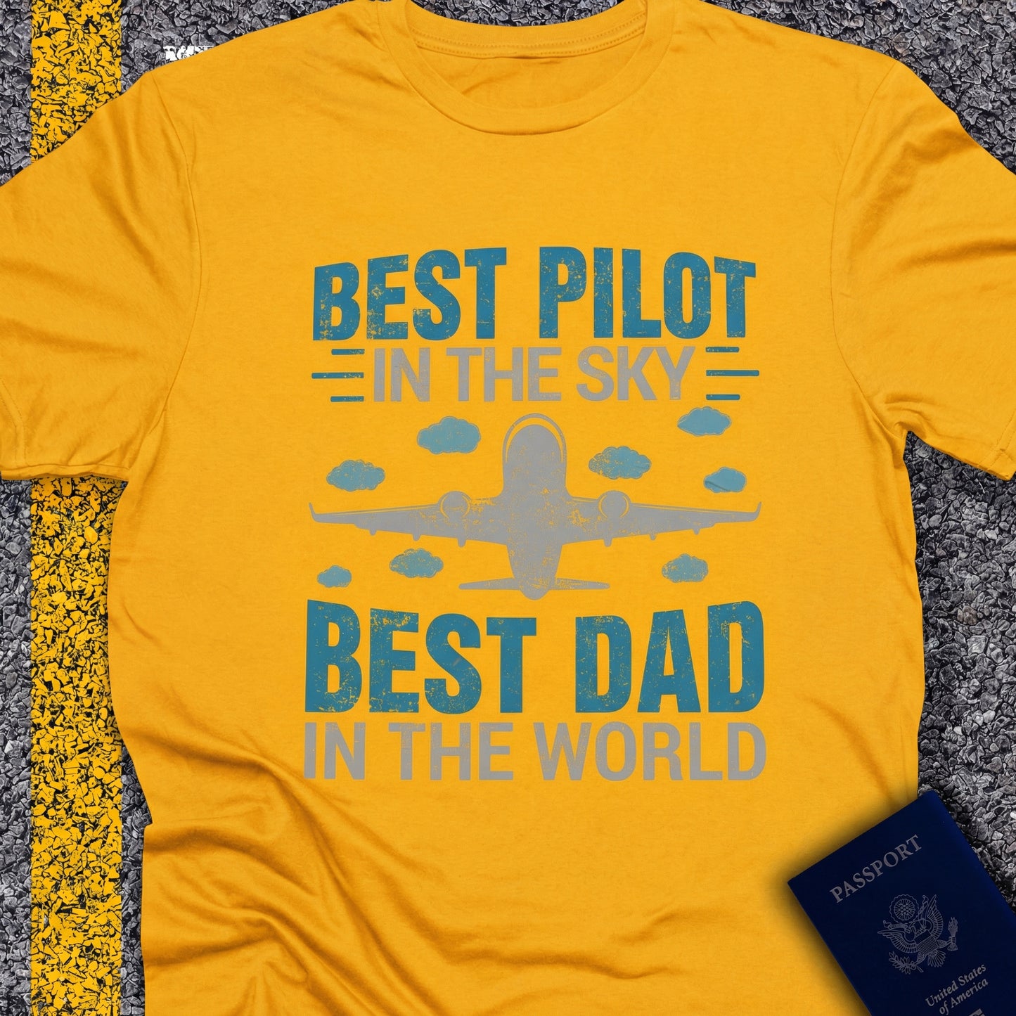 Best pilot in the sky, best dad in the world