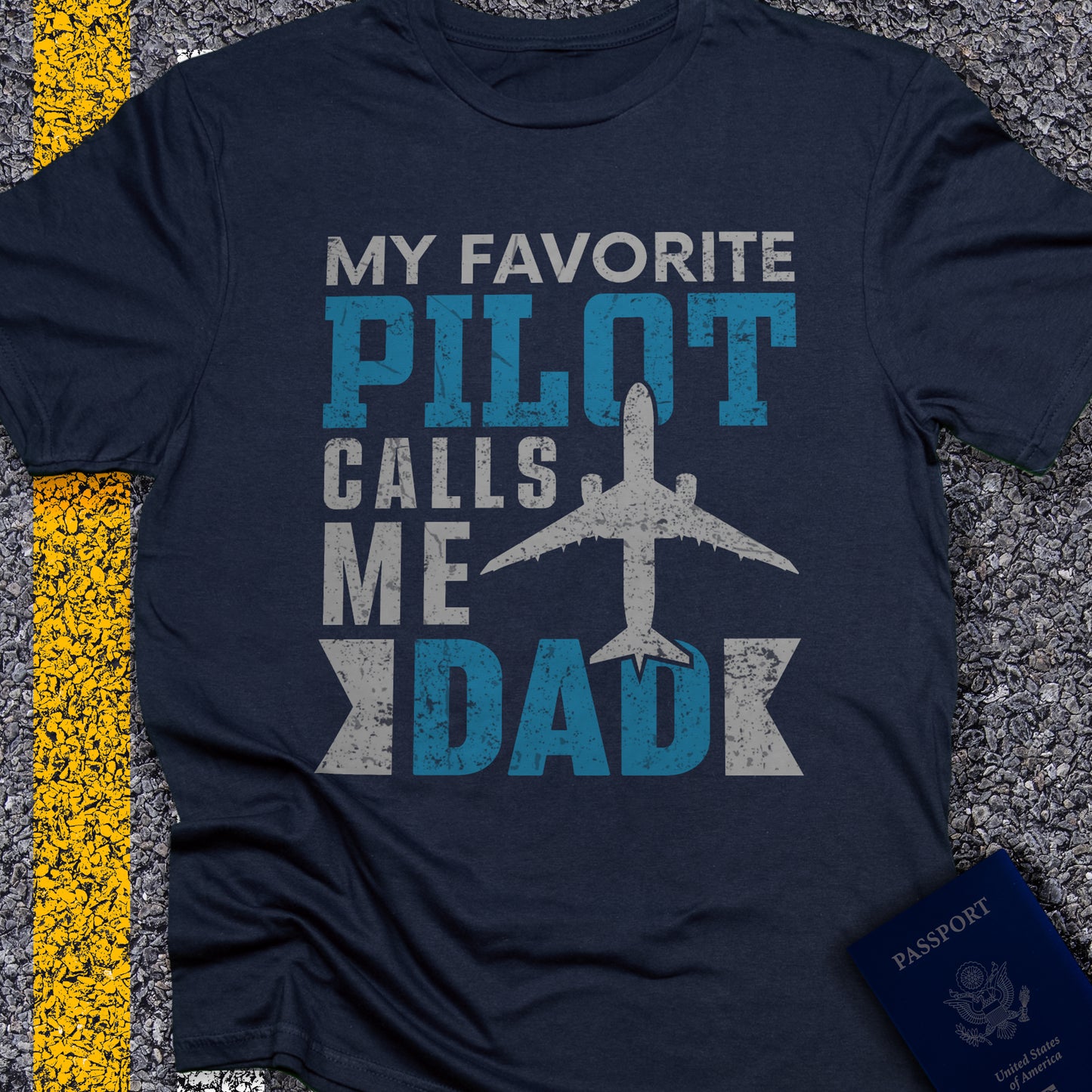 My favorite pilot calls me dad
