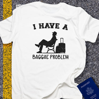 I have a baggage problem