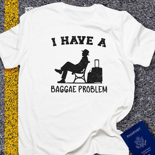 I have a baggage problem