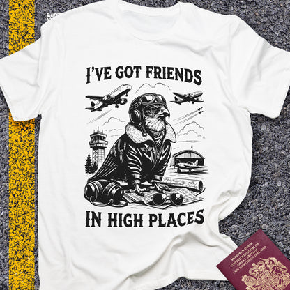 I´ve got friends in high places