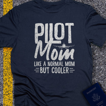 Pilot mom, a normal mom but cooler
