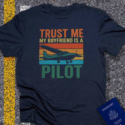 Trust me my boyfriend is a pilot