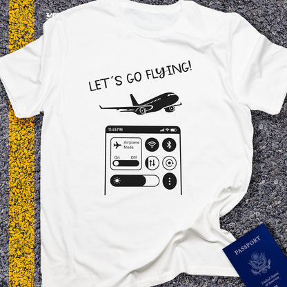 Let´s go flying - airplane mode on