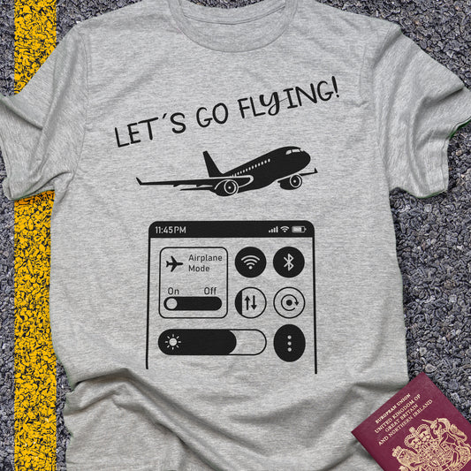 Let´s go flying - airplane mode on